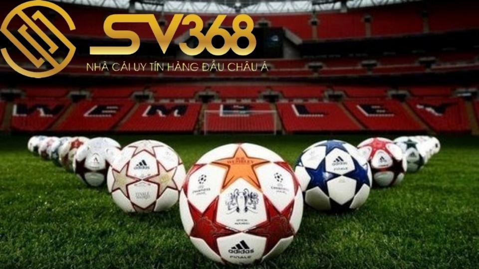 Mẹo soi kèo hôm nay thắng lớn - Sv368 3 Soi kèo các trận mới được nhà cái đưa ra