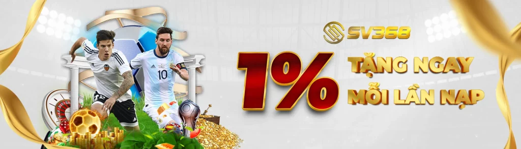 SV368 - TRANG NHÀ CÁI SV368 UY TÍN SỐ 1 VIỆT NAM 15 banner sv368bet