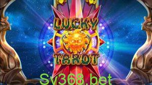 Lucky Tarot - Tựa game đổi thưởng hấp dẫn nhất tại SV368 7 Lucky Tarot